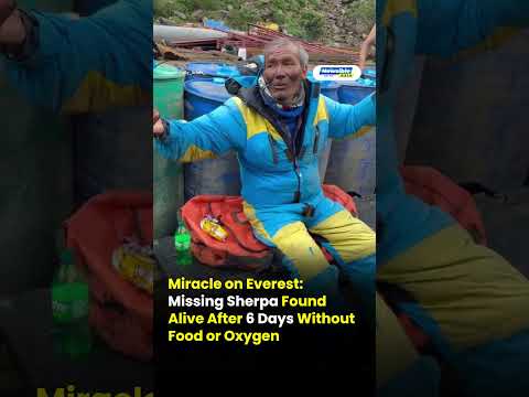 Missing Nepali Sherpa Found Alive on Mount Everest After Six Days Without Food or Oxygen