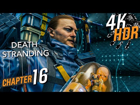 [4K HDR] Death Stranding (Hard / 100% / Exploration). Walkthrough part 16 - Episode 3: Elder