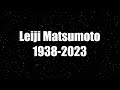 Leiji Matsumoto Tribute