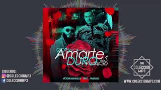 Victor Manuelle ft Farruko - Amarte Duro (www.ColeccionMp3.com)