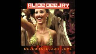 Alice Deejay - Celebrate Our Love (Hit Radio Mix by Danski &amp; DJ Delmundo) With Added Bass