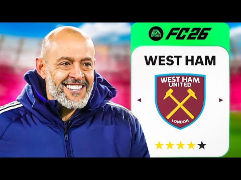 NUNO ESPIRITO SANTOS Rebuilds WEST HAM in FC26!