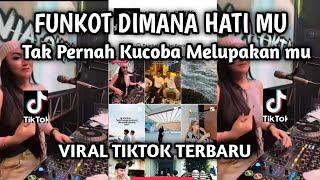 Download lagu FUNKOT DIMANA HATIMU II TAK PERNAH KUCOBA MELUPAKAN MU SOUND TIKTOK TERBARU mp3 Download lagu FUNKOT DIMANA HATIMU II TAK PERNAH KUCOBA MELUPAKAN MU SOUND TIKTOK TERBARU mp3