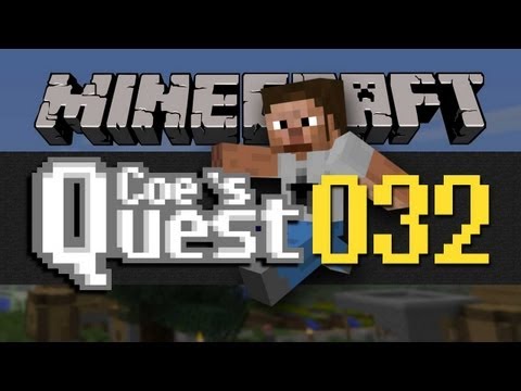 Coe's Quest - E032 - Castle, Uh, Reshaping