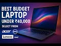 Best Budget Laptops Under 40 000 In India 2025 Acer Dell Lenovo HP Picks