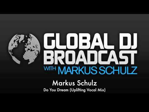 Markus Schulz - Do You Dream (Uplifting Vocal Mix)