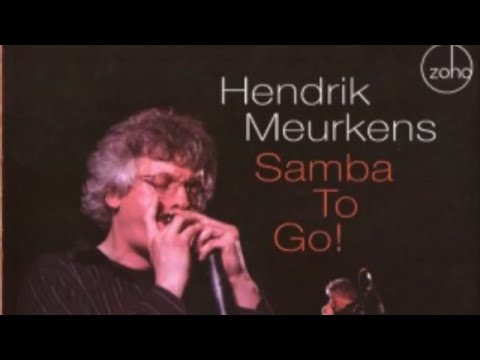 Joe's Donut - Hendrik Meurkens Samba Jazz Quintet