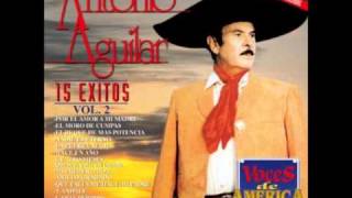 Antonio Aguilar, Por el Amor a Mi Madre.wmv