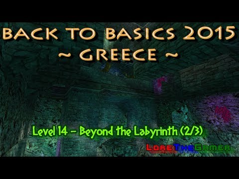36 - TRLE - Back To Basics 2015 - Greece - Beyond the Labyrinth (2/3)