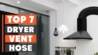 7 Best Dryer Vent Hose: Top Picks for Efficient Venting
