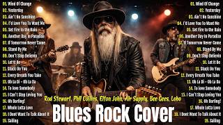 Rod Stewart, Phil Collins, Elton John, Air Supply, Bee Gees, Lobo | Gritty Blues Rock Cover Version