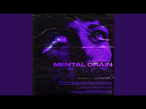 Mental Drain