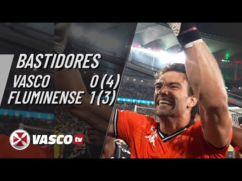 BASTIDORES | FLUMINENSE 1 (3) X (4) 0 VASCO | VASCOTV