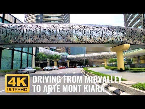 Driving From Midvalley to Arte Mont Kiara In 23 Minutes | Midvalley City | Mont Kiara