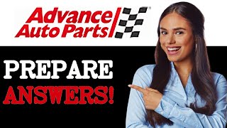 Advance Auto Parts Interview Questions With Answer Examples (2025)