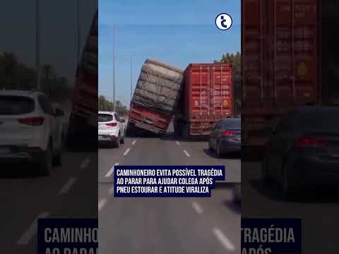 CAMINHONEIRO SALVA OUTRO CAMINHONEIRO #noticias #caminhão