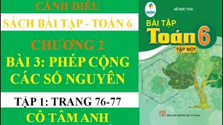 Sách bài tập - Toán 6 - Cánh diều - Chương 2 - Bài 3 - Phép cộng các số nguyên - Cô Tâm Anh