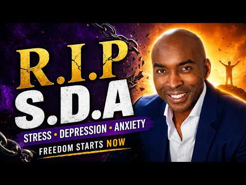 R.I.P SDA (Stress, Depression and Anxiety) | Dr. Chidi Ngwaba