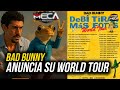BAD BUNNY ANUNCIA SU WORLD TOUR DTMF