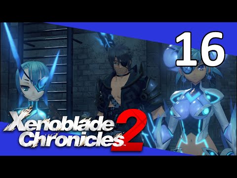 Theory and Praxis | Xenoblade Chronicles 2 Episode 16