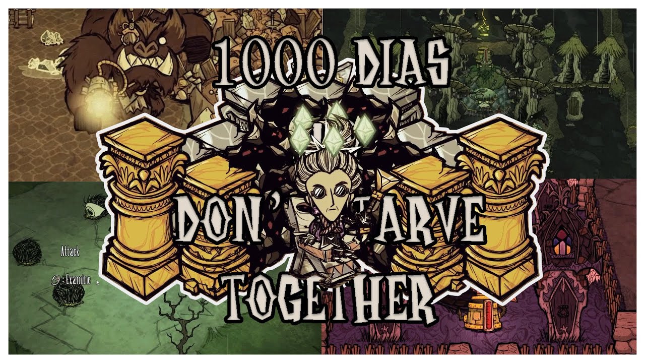 1000 dias no Don't starve together