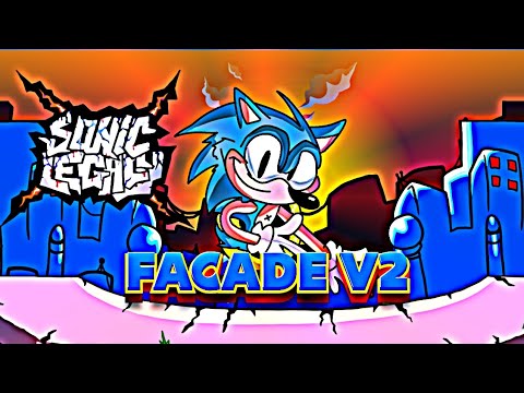 (NOT MINE) FACADE V2 - Sonic Legacy UST