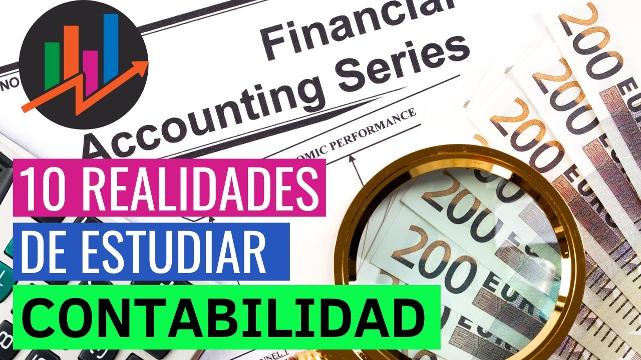 10 COSAS que DEBES SABER si queres estudiar CONTABILIDAD