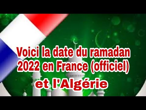 Voici la date du ramadan 2022 en France et l'Algérie (officiel) samedi 2 avril