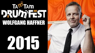 2015 Wolfgang Haffner - TamTam DrumFest - Meinl Cymbals, & Yamaha Drums