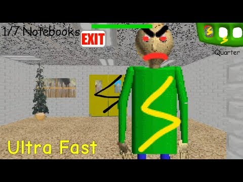 Ultra Fast 1.0 - Baldi's Basics V1.4.1 Mod