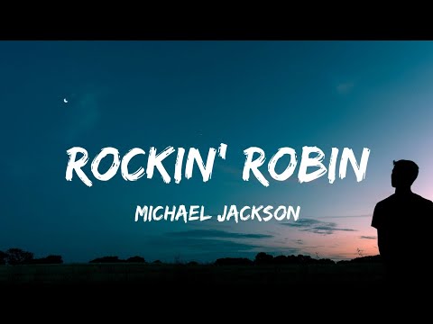 Michael jackson - rockin' robin (Lyrics) Stranger Things Season 5] Soundtrack