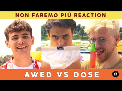 AWED E DOSE NON FARANNO PIÙ REACTION PERCHÈ NON FANNO RIDERE - Lido Bagnato