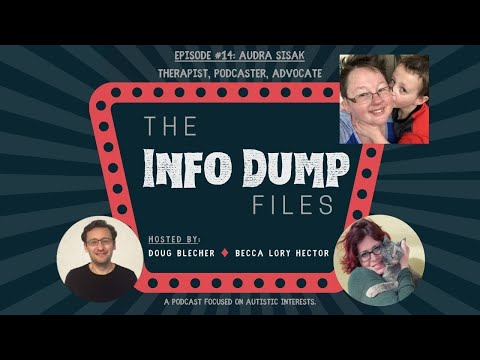 The Info Dump Files: Episode #14 with Audra Sisak
