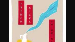 French Kicks - Love in the Ruins