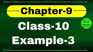 Class10 Example3 Chapter 9 || Class10 Chapter9 NCERT Example3 || Chapter9 Example3 Class10 Math