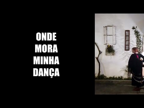 Mostra Onde Mora Minha Dança