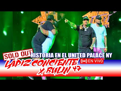 LAPIZ CONCIENTE Y BULIN 47  - En vivo UNITED PALACE ( Suold Out ) 2024