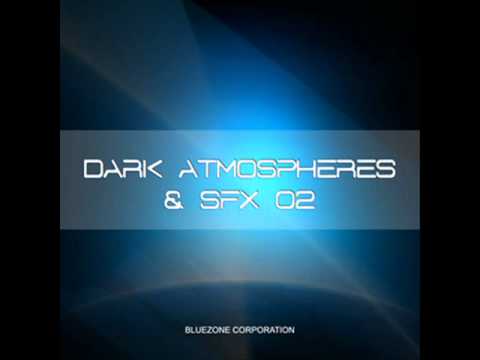 Dark Atmospheres and SFX 02 ► Cinematic Sound Effects, Dark Ambiences and More