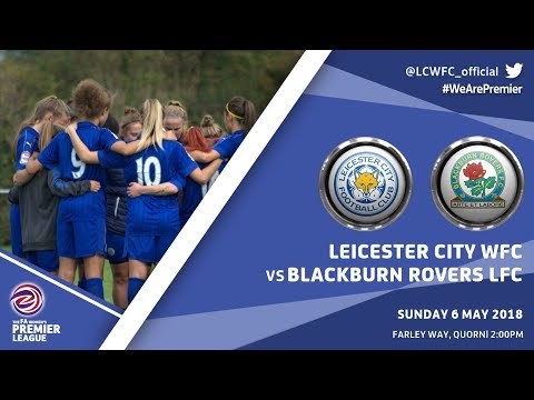 LCWFC vs Blackburn Rovers LFC