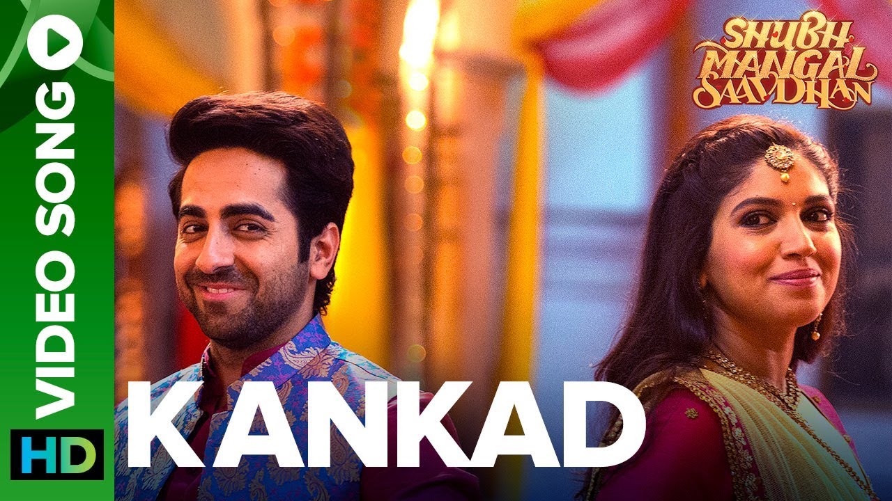 Kankad Lyrics  | Shubh Mangal Saavdhan | Ayushmann Khurrana | Arman Hasan | Tanishk Bagchi
