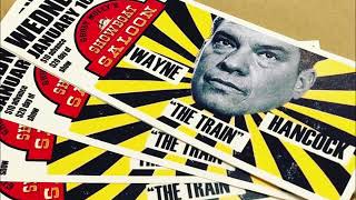 WAYNE" The Train " HANCOCK Lonesome Highway