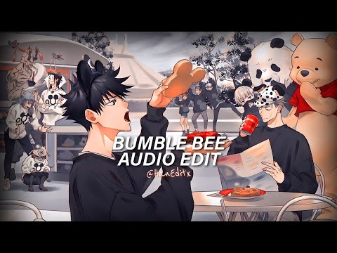 Bumble Bee - Bambee [Edit Audio]