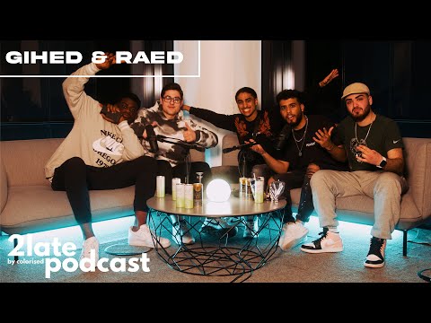 GIHED und RAED über ihren Erfolg mit TikTok und Musik | 2LatePodcast #7