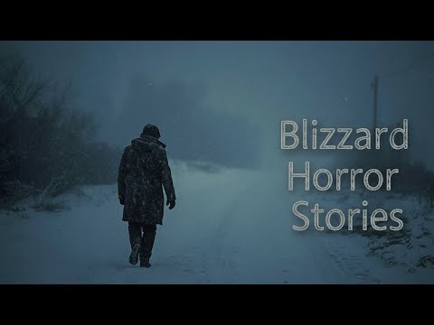 3 Chilling TRUE Scary Blizzard Horror Stories