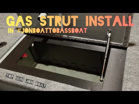 GAS STRUT INSTALL in Jon Boat To Bass Boat
