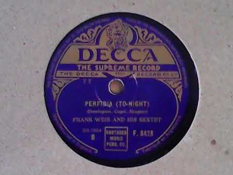 Perfidia (To-Night) - Frank Weir and his Sextet