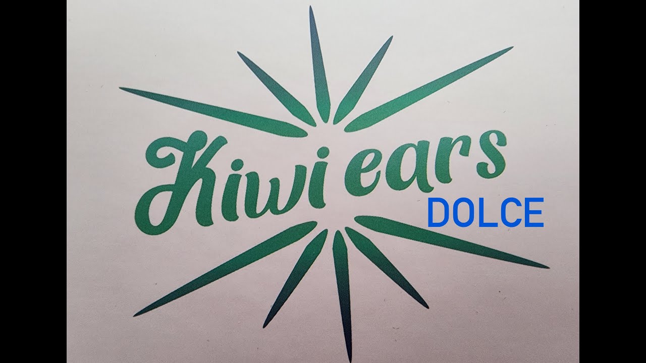 KiwiEars DOLCE  - A Better Cadenza 100%