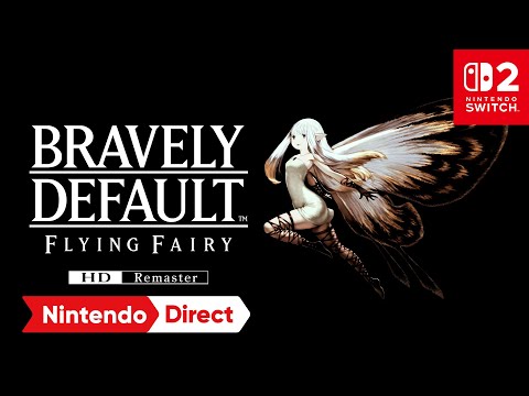 Bravely Default Flying Fairy HD Remaster – Tráiler de presentación (Nintendo Switch 2)