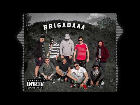 Brigadaaa - Official Anthem