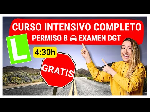 🔥 CURSO TEÓRICO COMPLETO PERMISO B ✔️ GRATIS | Examen DGT 2025–2026 🚗 (4h 30min)